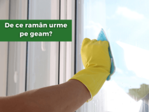De ce rămân urme pe geam. Metode pentru curățarea geamurilor