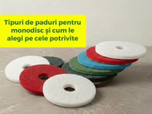 Tipuri de paduri pentru monodisc și cum le alegi pe cele potrivite