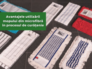Avantajele utilizării mopului din microfibră în procesul de curățenie